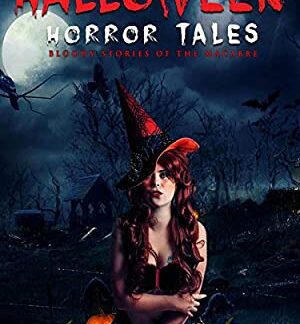 Halloween Horror Tales (2018) starring Mel Heflin on DVD